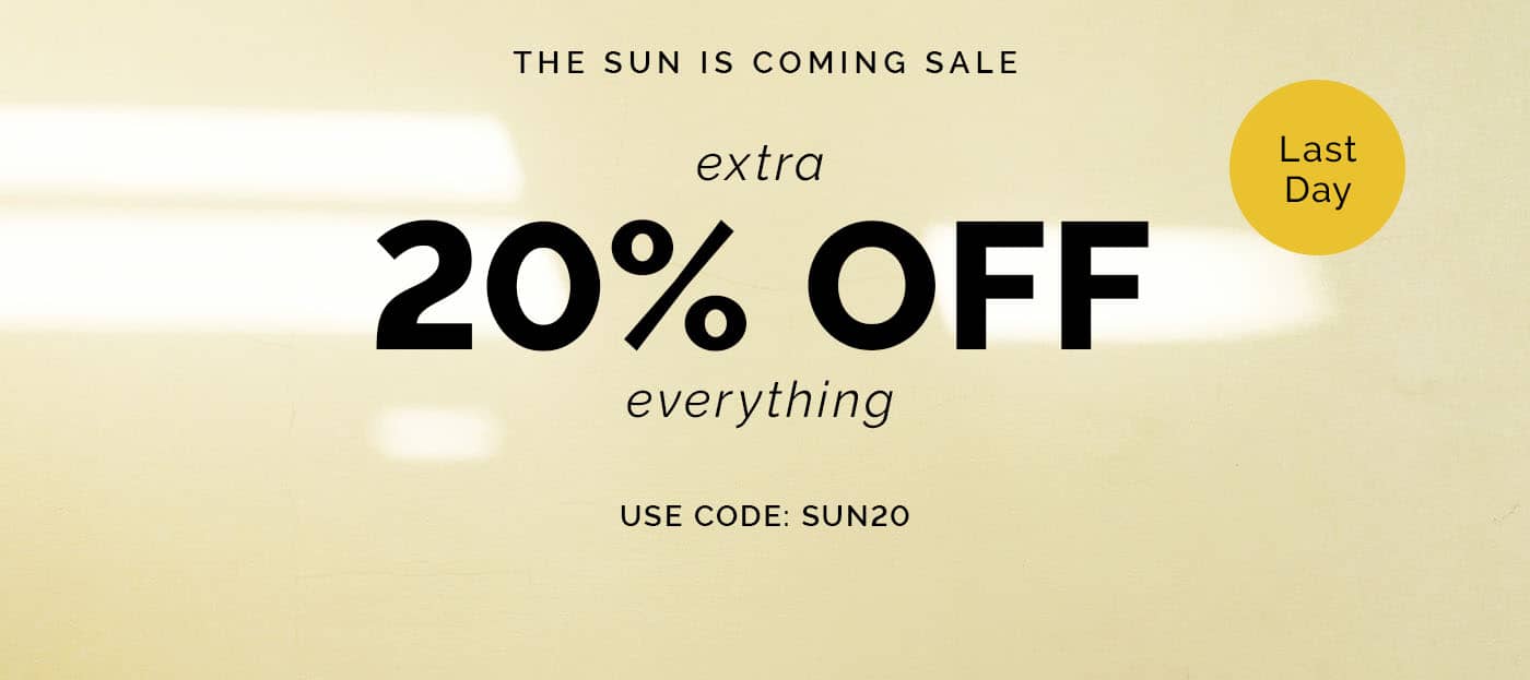 The Sun is Coming Sale Last Day Banner